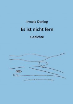 ebook: Es ist nicht fern