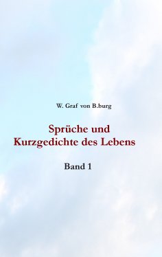 eBook: Sprüche und Kurzgedichte des Lebens