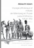 eBook: Albrecht Adam - Voyage pittoresque et militaire de Willenberg en Prusse jusqu’à Moscou fait en 1812 