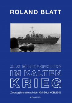 eBook: Als Minensucher im Kalten Krieg