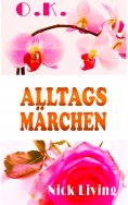 eBook: O.K. - Alltagsmärchen