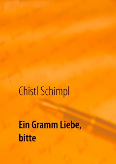 ebook: Ein Gramm Liebe, bitte
