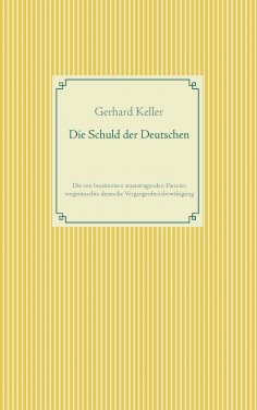eBook: Die Schuld der Deutschen