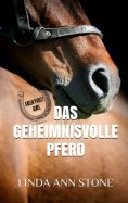 eBook: Das geheimnisvolle Pferd