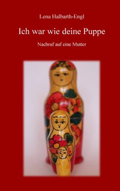 eBook: Ich war wie deine Puppe