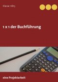 ebook: 1 x 1 der Buchführung