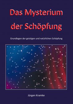 eBook: Das Mysterium der Schöpfung