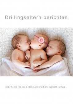 eBook: Drillingseltern berichten