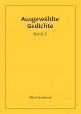 ebook: Ausgewählte Gedichte, Band 2