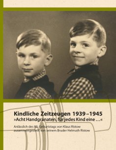 eBook: Kindliche Zeitzeugen 1939 – 1945