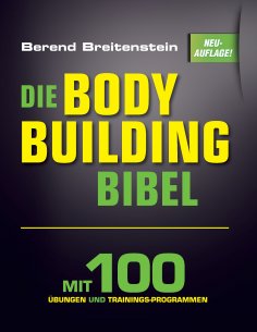 eBook: Die Bodybuilding-Bibel