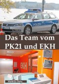 eBook: Das Team vom PK 21 und EKH