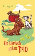 eBook: Ein tierisch gutes Trio