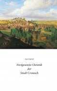 ebook: Fortgesetzte Chronik der Stadt Cronach