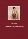 eBook: The authentic life of Billy the Kid
