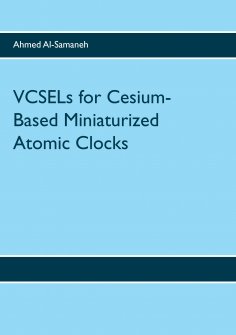 eBook: VCSELs for Cesium-Based Miniaturized Atomic Clocks