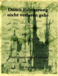 eBook: Damit Erinnerung nicht verloren geht