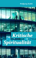 ebook: Kritische Spiritualität