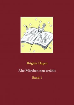 eBook: Alte Märchen neu erzählt