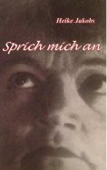 ebook: Sprich mich an