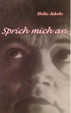 ebook: Sprich mich an