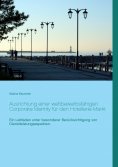 eBook: Ausrichtung einer wettbewerbsfähigen Corporate Identity für den Hotellerie-Markt