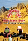 eBook: GPS Praxis Book Garmin GPSMAP64 Series