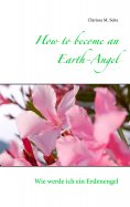 eBook: How to become an Earth-Angel
