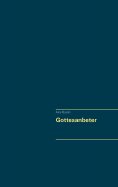 ebook: Gottesanbeter