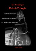 eBook: Die Nördlinger Krimi-Trilogie
