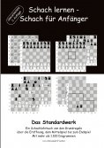 eBook: Schach lernen - Schach für Anfänger - Das Standardwerk