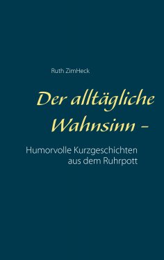 ebook: Der alltägliche Wahnsinn -