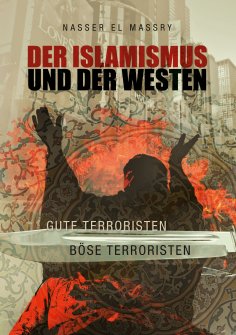 ebook: Der Islamismus und der Westen