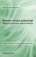 eBook: Benutzt, verletzt, gedemütigt