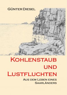 eBook: Kohlenstaub und Lustfluchten