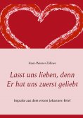 eBook: Lasst uns lieben, denn Er hat uns zuerst geliebt