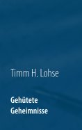 ebook: Gehütete Geheimnisse