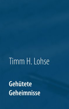 ebook: Gehütete Geheimnisse