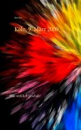 eBook: Köln, 9. März 2009