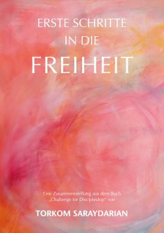 eBook: Erste Schritte in die Freiheit