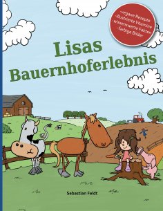 ebook: Lisas Bauernhoferlebnis