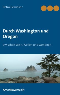eBook: Durch Washington und Oregon