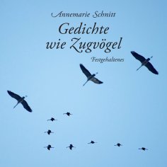ebook: Gedichte wie Zugvögel