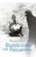 eBook: Blutsbrüder und Passanten