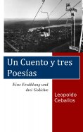 eBook: Eine Erzählung und drei Gedichte