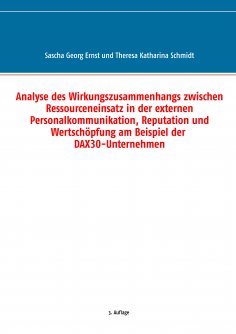 ebook: Analyse des Wirkungszusammenhangs zwischen Ressourceneinsatz in der externen Personalkommunikation, 