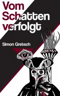 eBook: Vom Schatten verfolgt