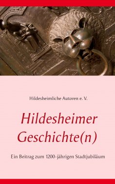 ebook: Hildesheimer Geschichte(n)