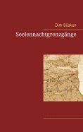 ebook: Seelennachtgrenzgänge