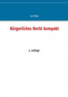 eBook: Bürgerliches Recht kompakt